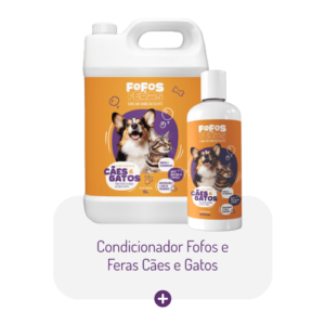 Condicionador Fofos e Feras Cães e Gatos